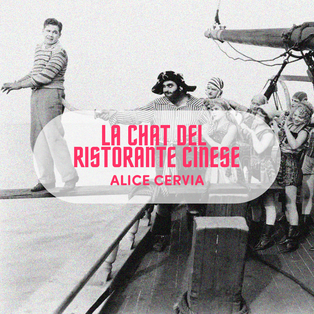 La chat del ristorante cinese, di Alice Cervia